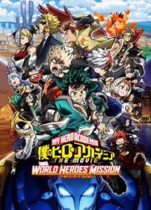 Boku no Hero Academia the Movie 3: World Heroes' Mission