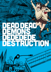 Dead Dead Demons Dededede Destruction (ONA)